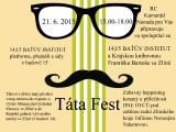 Baťův institut bude hostit Tátafest (Foto: 14|15)