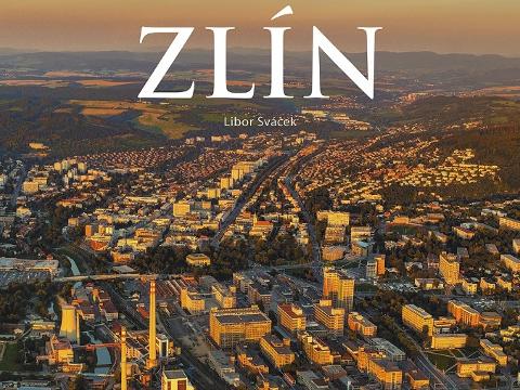 kniha autora Libora Sváčka (Foto: MěÚ Zlín)